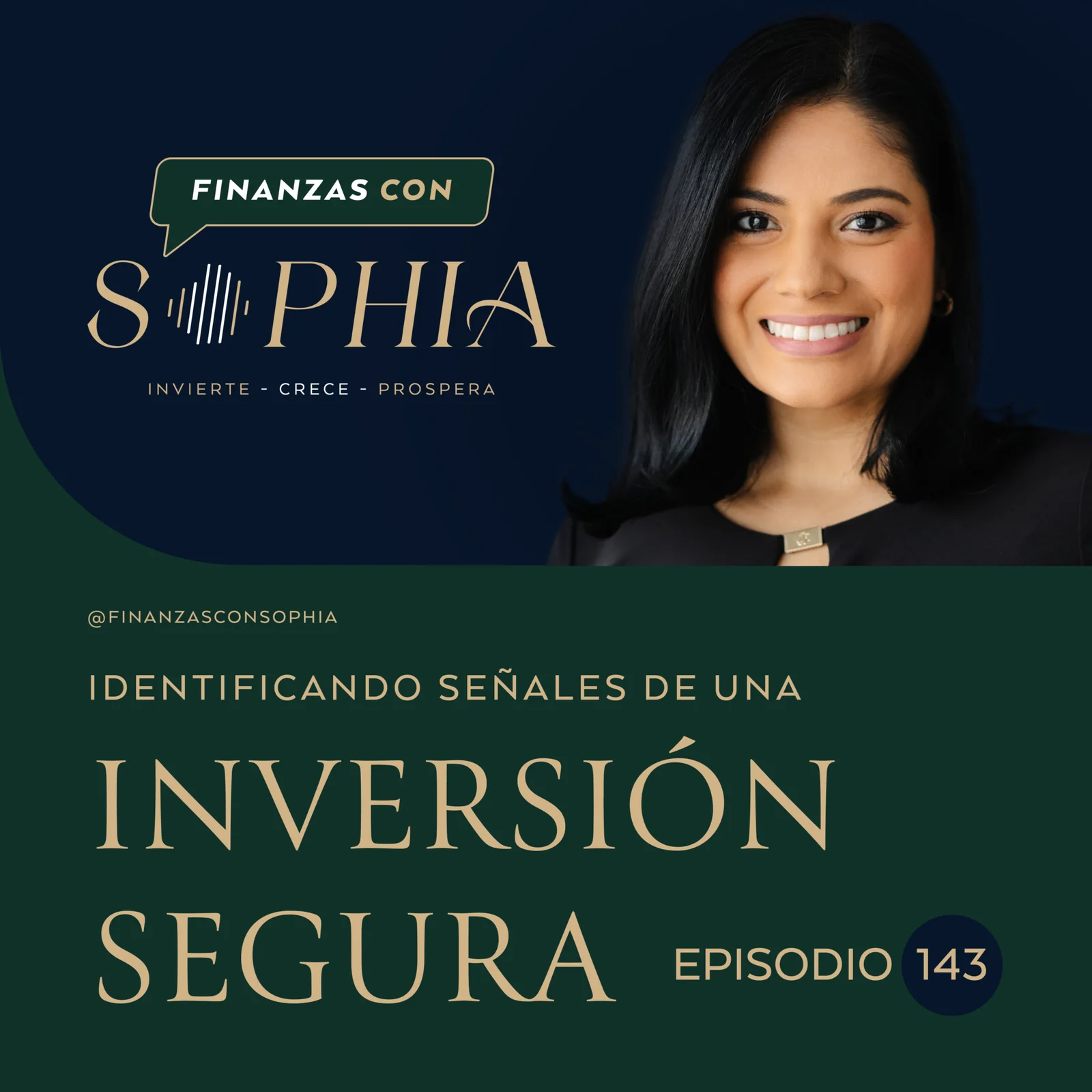 Podcast_Finanzas con Sophia_Episodio 143